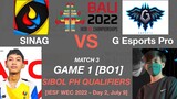 SINAG vs G Esports Game 1 IESF WEC 2022 SIBOL PH QUALIFIERS Day 2