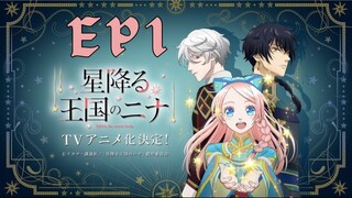 Nina the Starry Bride Episode 1