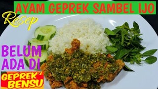 RESEP AYAM GEPREK SAMBEL IJO || KREASI BARU YANG BELUM ADA DI GEPREK BENSU.