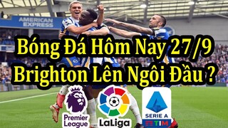 Lịch Thi Đấu Bóng Đá Hôm Nay 27/9 - Trận Đấu Muộn Ngoại Hạng Anh - Thông Tin Trận Đấu