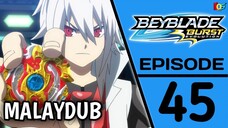 [S02.E45] Beyblade Burst : Evolution | Malay Dub