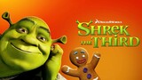 Shrek 3 ( requested )