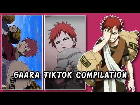 GAARA TIKTOK COMPILATION