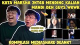Kata MARSHA JKT48 Mending Kalian Mandi Deh Guys WKWK❗| Kompilasi Mediashare DEANKT