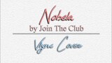 Nobela by Join The Club (Vlync Cover)