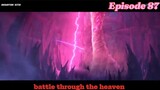 Battle Through The Heaven Season 5 Episode 87 Sub English