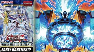 Yu-Gi-Oh! Power Of The Elements Early Rarities!?