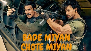 Bade Miyan Chote Miyan (Stars Akshay Kumar Prithviraj Sukumaran Tiger Shroff) full hindi action movi