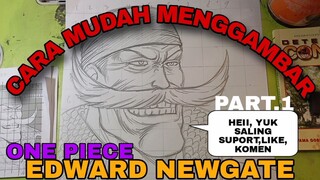 cara yg sangat mudah menggambar anime one piece Edward newgate part.1