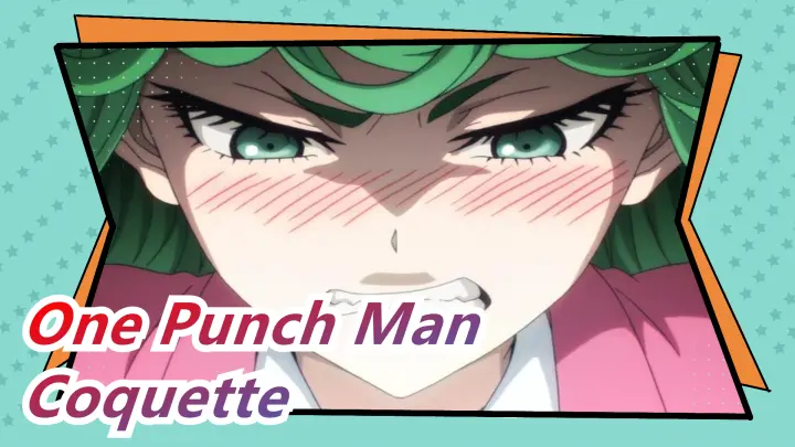 [One Punch Man] One Punch One Coquette / Saitama, Tatsumaki & Sonic
