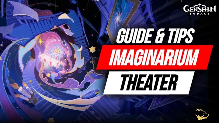 Guide & Tips IMAGINARIUM THEATER 4.7 Hard Mode / Tingkat Sulit - Meppostore.id