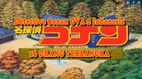 Detective Conan spesial with Heiji Hattori ''Cerita Setelah Movie 04''