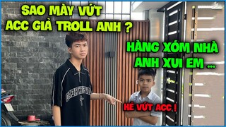 NTN gặp mặt Kẻ Vứt Acc Giả và đứng hình khi biết được người đứng sau mọi chuyện là “ Hàng Xóm ” ?