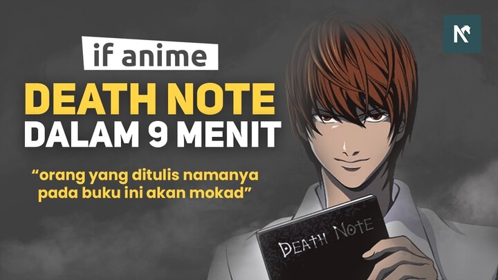 Alur Cerita Anime Death Note, HANYA 9 MENIT - What If