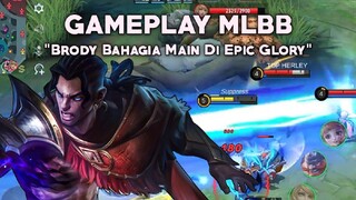 BRODY MAIN DI RANK EPIC GLORY - Mobile Legends