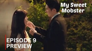 My Sweet Mobster | Episode 9 Preview
