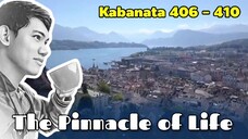 The Pinnacle of Life / Kabanata 406 - 410