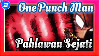 One Punch Man
Pahlawan Sejati_2