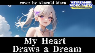 My Heart Draws a Dream-L’Arc~en~Ciel | Cover by Akazuki Maya #VstreamerJepangBanget