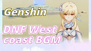 DNF West coast BGM