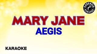 Mary Jane (Karaoke) - Aegis