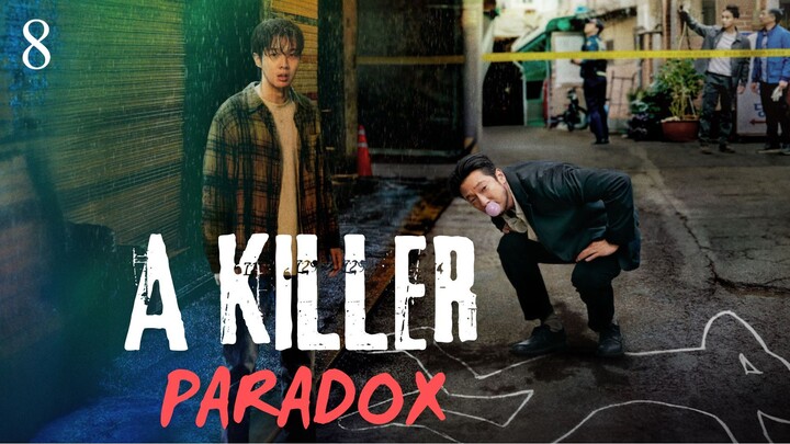A Killer Paradox Ep8 ( FINALE )