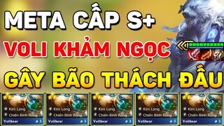 GIẢI MÃ META VOLIBEAR KHẢM NGỌC ĐANG GÂY BÃO THÁCH ĐẤU TRUNG QUỐC VÌ QUÁ MẠNH