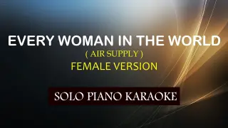 EVERY WOMAN IN THE WORLD ( FEMALE VERSION ) ( AIR SUPPLY ) COVER_CY