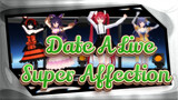 [Date A Live |MMD]Super☆Affection