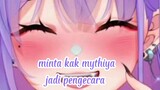 minta kak mythiya jadi pengecara 🥰🥰