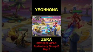 SWC2022 APAC Preliminary Group D Day 2 YEONHONG187 VS ZERA