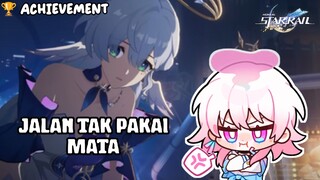 Jalan tak pakai mata • Hidden Achievement | Honkai Star Rail •