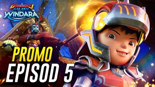 BoBoiBoy Galaxy Windara | PROMO EPISOD 5 | Kesatria Windara