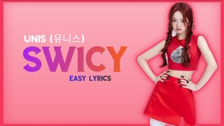 UNIS (유니스) - Swicy (Easy Lyrics)