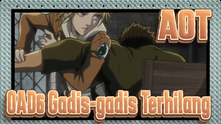 [Attack on Titan / 1080p] OAD6 Gadis-gadis Terhilang / Annie_D