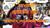 Review One Piece Episode 1106: Ternyata Vivi Masih Hidup