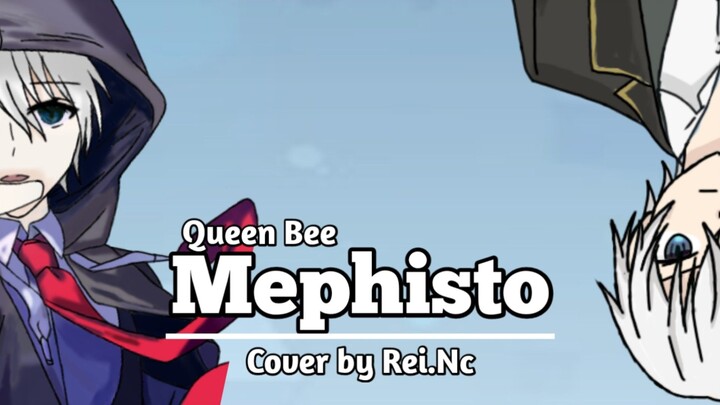 【COVER】Mephisto / Rei.Nc