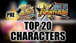 OPBR Pre 4.5 Anniversary TOP 20 CHARACTERS | One Piece Bounty Rush