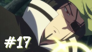 Radiant [Season 2] - Episode 17 (English Dub)