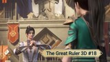 The Great Ruler 3D  Episode 18. HD 720p