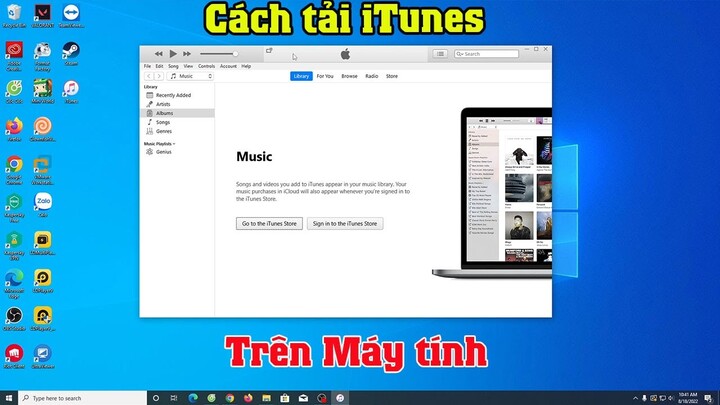 Hướng dẫn cách tải cài đặt phần mềm itunes cho máy tính Mới Nhất