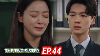 ENG/INDO]The Two Sisters||Episode 44||Preview||Lee So-yeon,Ha Yeon-joo,Oh Chang-seok,Jang Se-hyun.