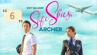 SAFE SKIES ARCHER EPISODE 6