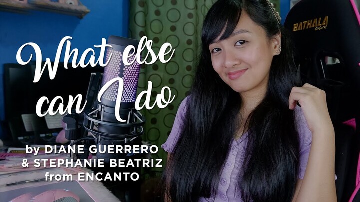 What else can I do by Diane Guerrero & Stephanie Beatriz (Encanto) COVER by Angel