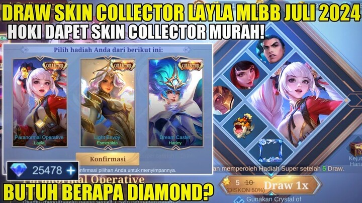 DRAW SKIN COLLECTOR LAYLA MOBILE LEGENDS JULI 2024! HOKI BANGET DAPET SKIN COLLECTOR MURAH