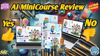 AI MiniCourse Review