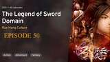 Jian Yu Feng Yun (The Legend of Sword Domain) EP 50 SUB INDO [1080p]