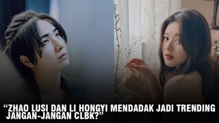 Zhao Lusi dan Li Hongyi Kembali Jadi Trending Gegara Hal Ini