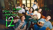 EP12 Reopen My Journals (2025)