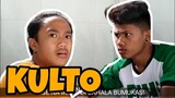 Kulto - Ang pag toktok // TEAM MOS